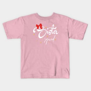 Sister Squad Kids T-Shirt